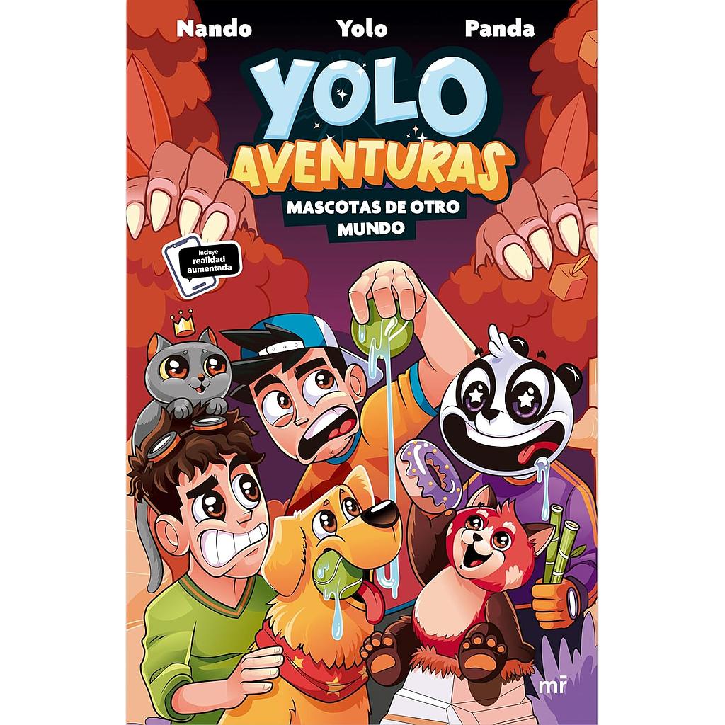 Yolo Aventuras. Mascotas de otro mundo