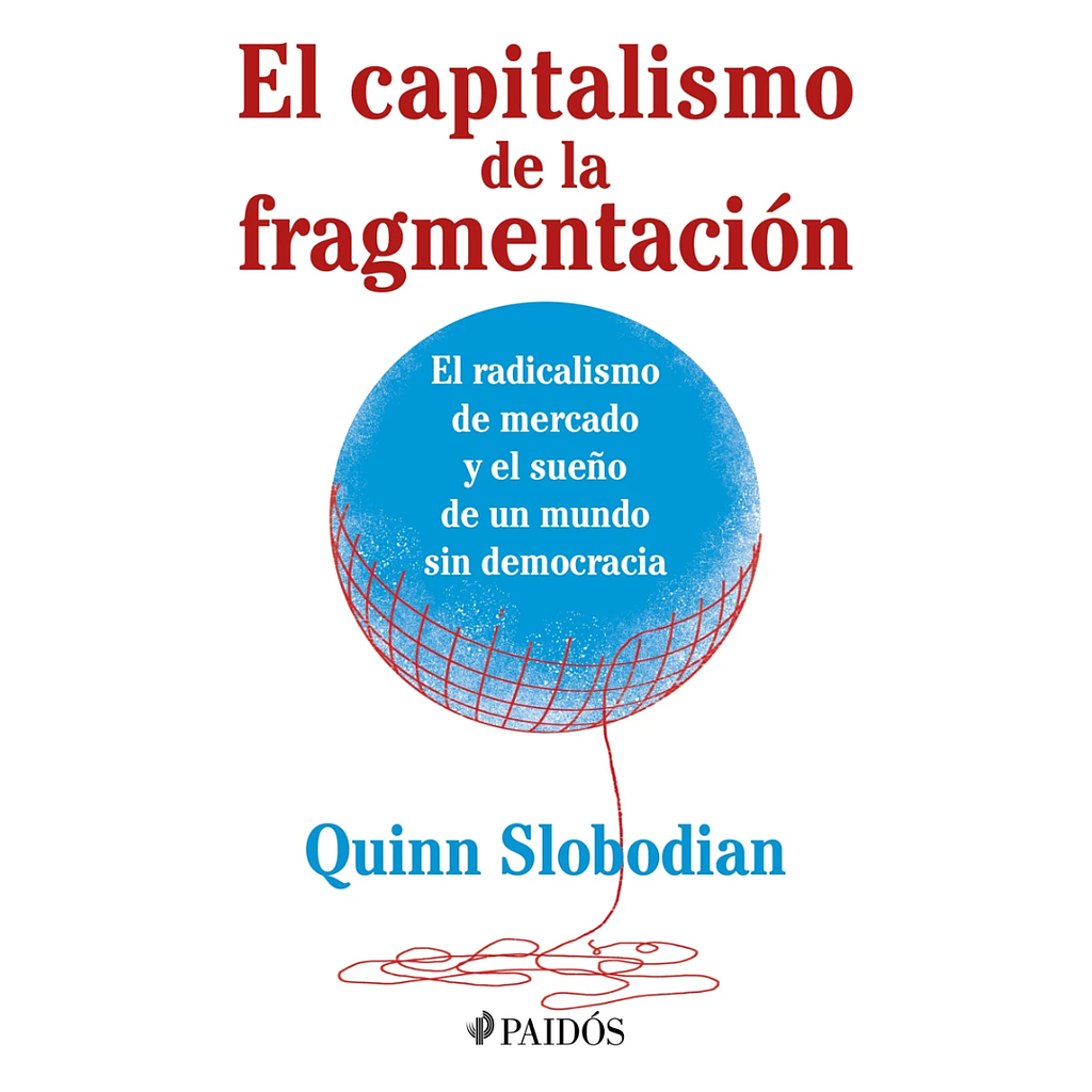 El capitalismo de la fragmentacion