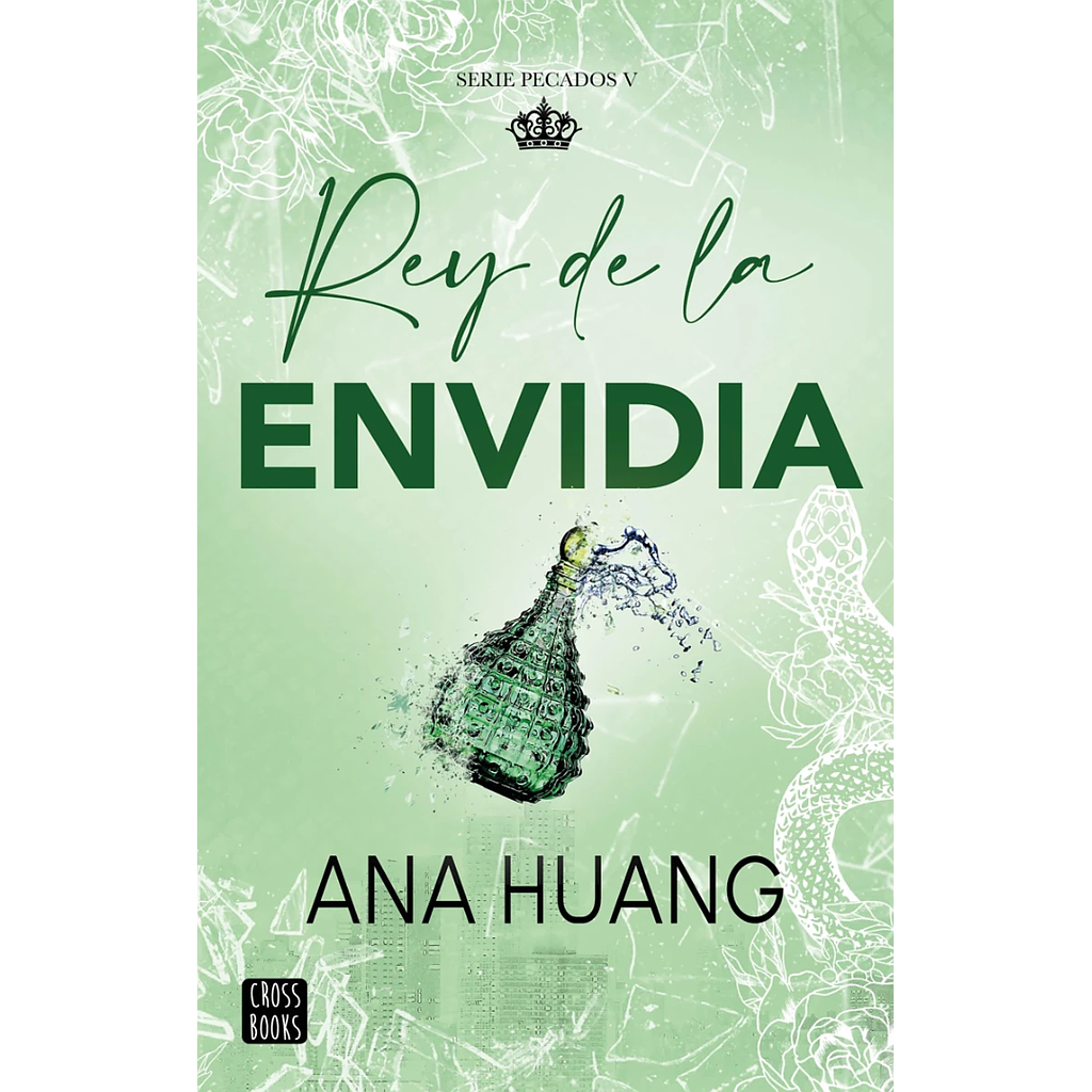 Pecados 5. Rey de la envidia