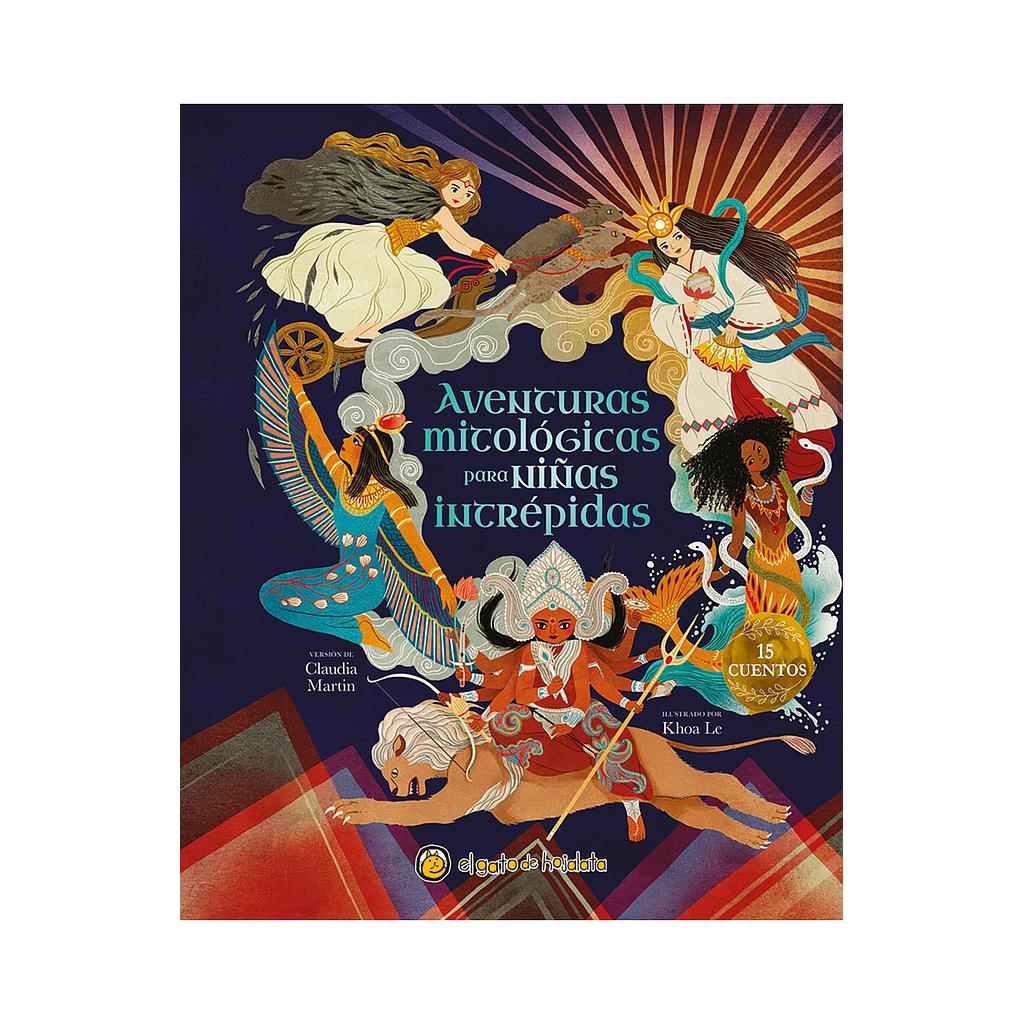 Aventuras mitologicas para niñas intrepidas