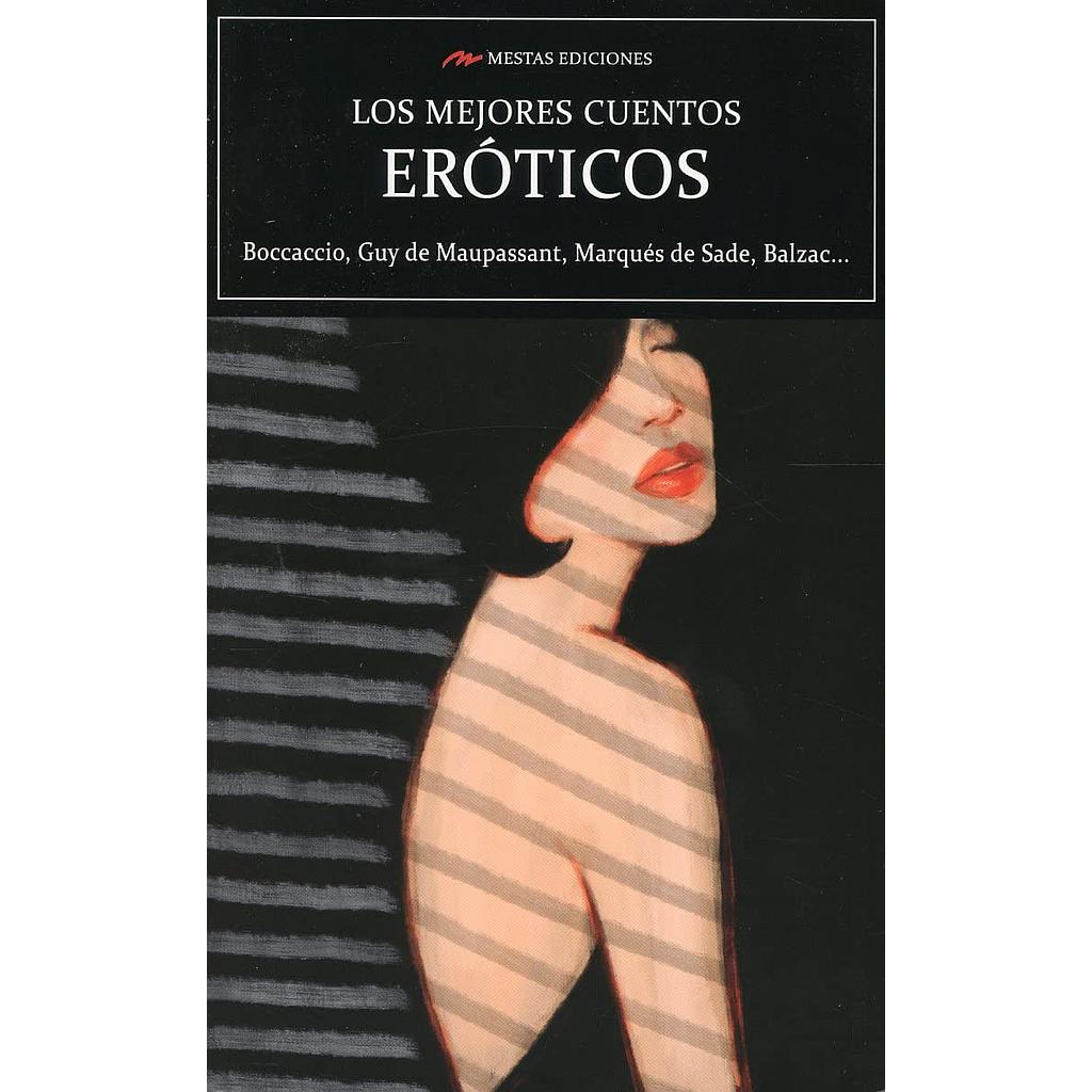 Los mejores cuentos Eroticos