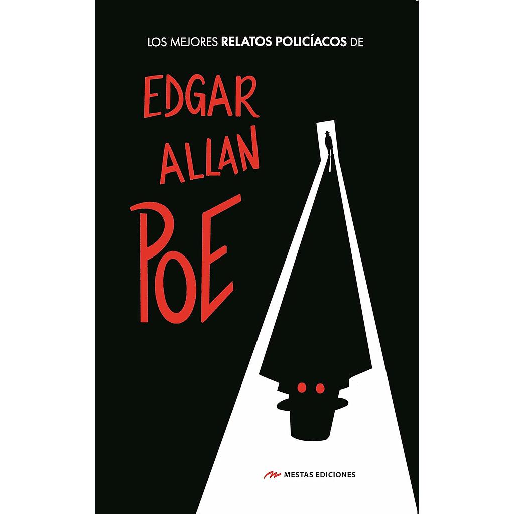 Los mejores Relatos policiacos de Edgar Allan Poe