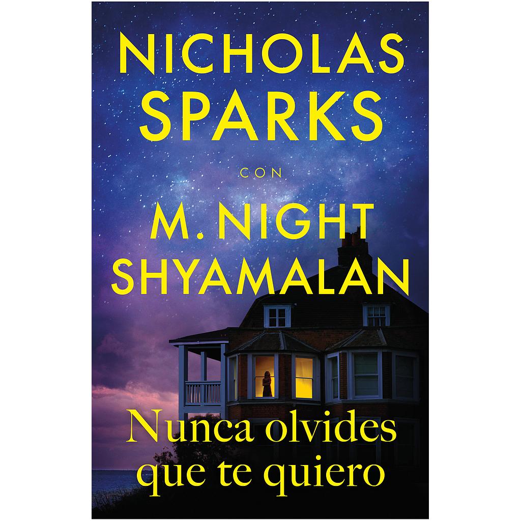 Nunca olvides que te quiero