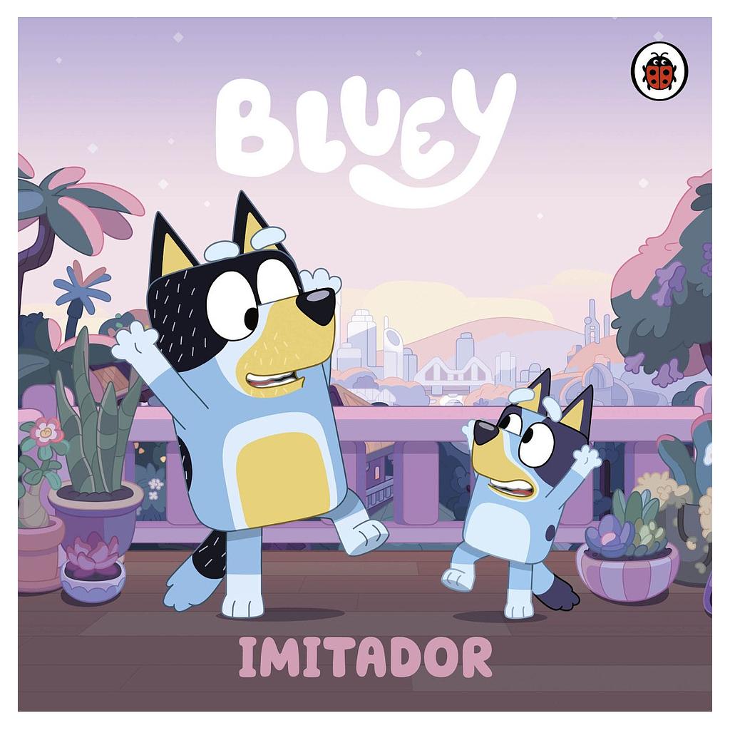Bluey. Un cuento - Imitador