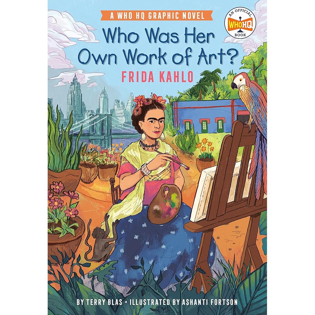 Who Was Her Own Work of Art Frida Kahlo