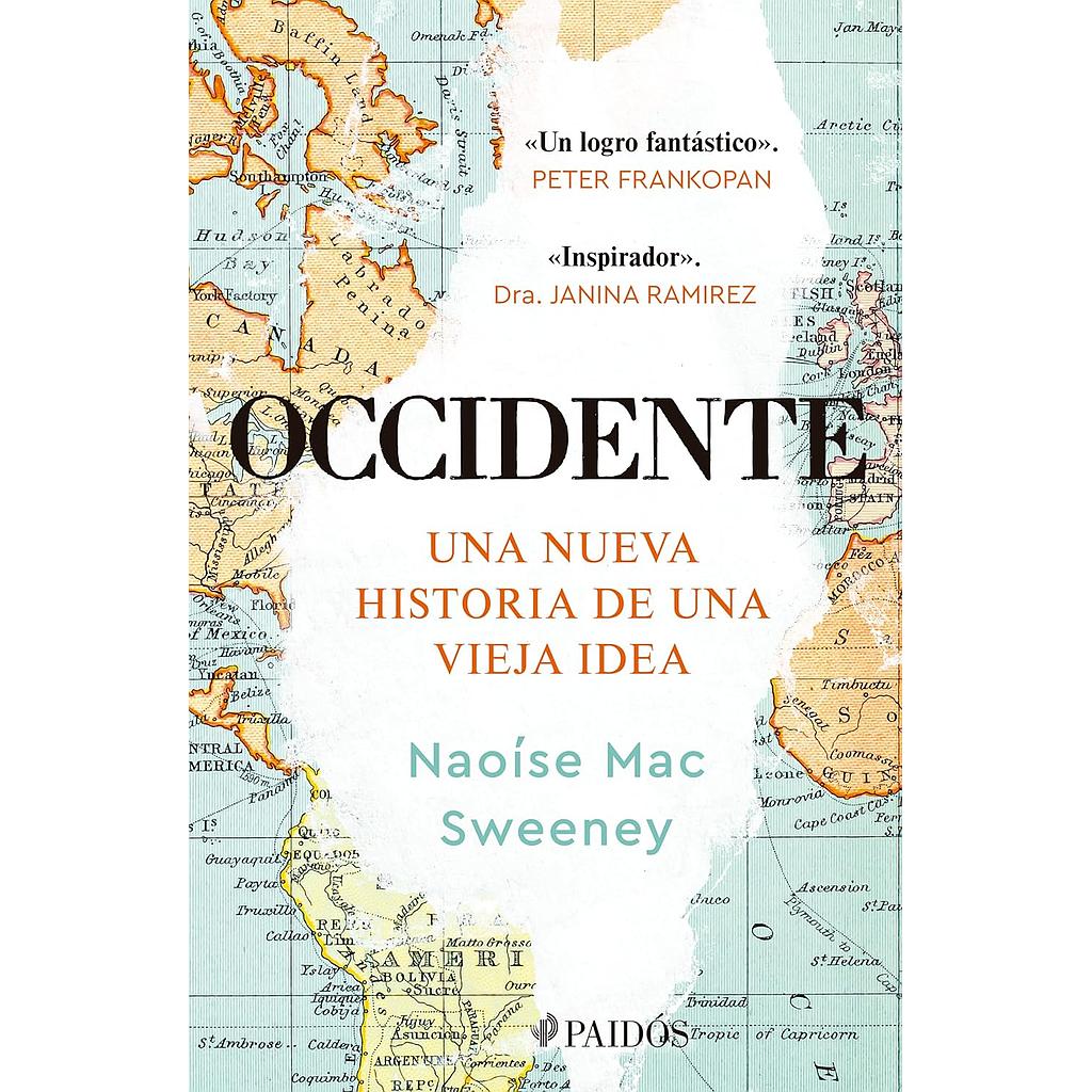 Occidente: Una nueva historia de una vieja idea