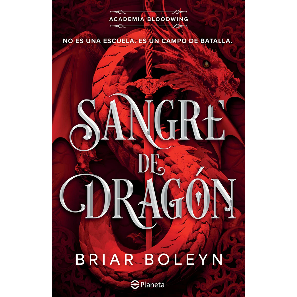 Sangre de dragon (Academia Bloodwing 1)