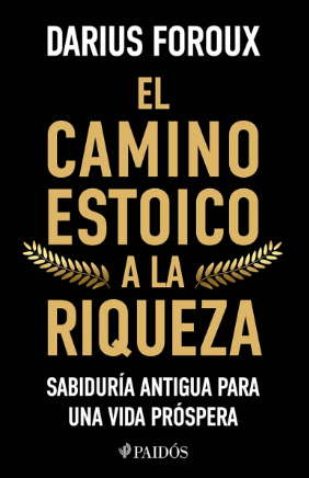 El camino estoico a la riqueza
