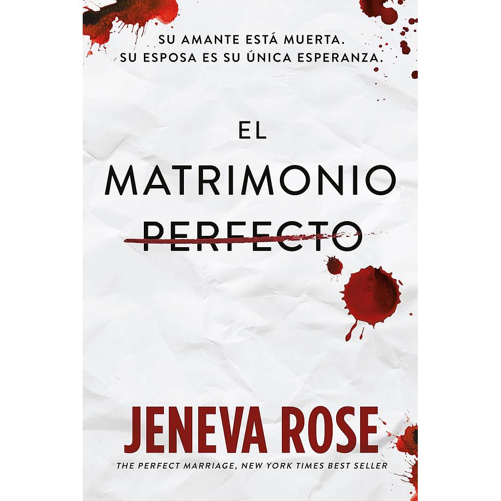 El matrimonio perfecto