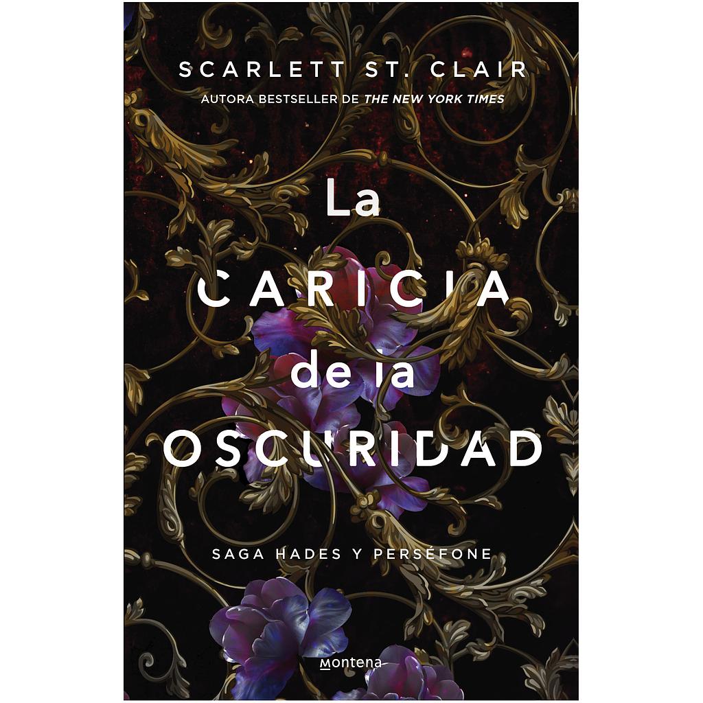 La caricia de la oscuridad (Saga Hades y Perséfone 1)