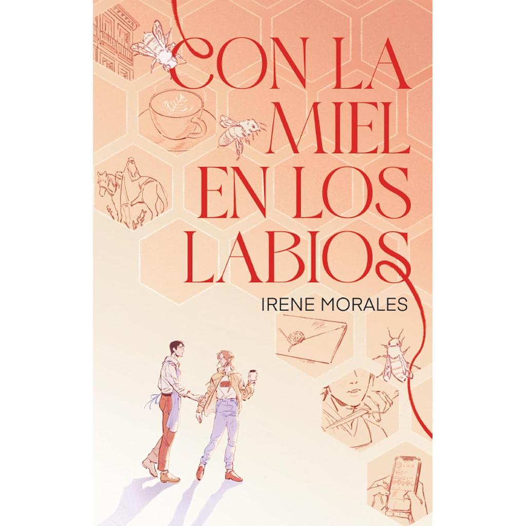 Con la miel en los labios