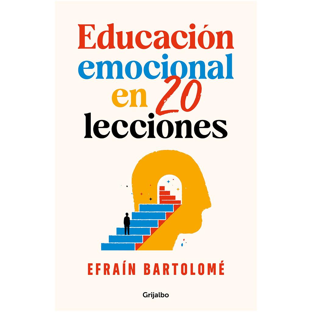 Educacion emocional en 20 lecciones