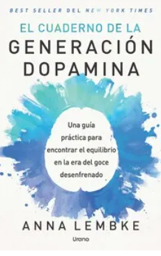 El cuaderno de Generacion dopamina