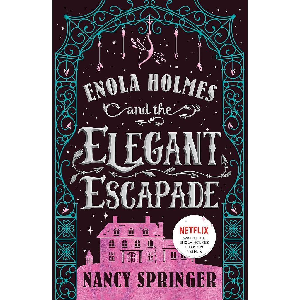 Enola Holmes and the Elegant Escapade