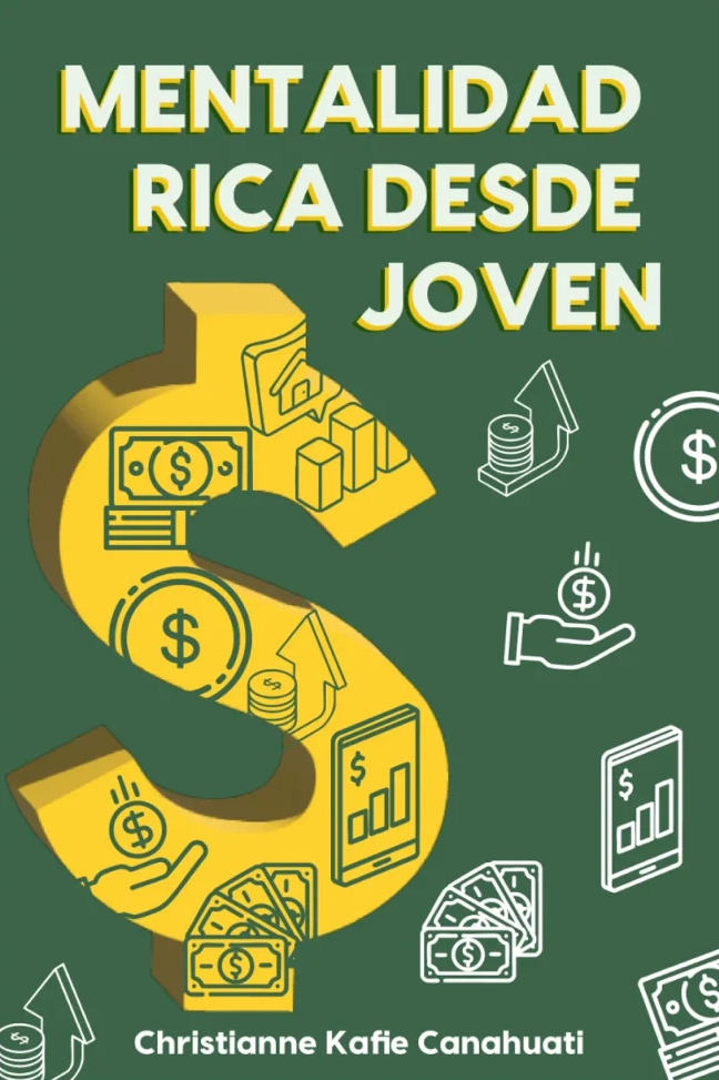Mentalidad rica desde joven