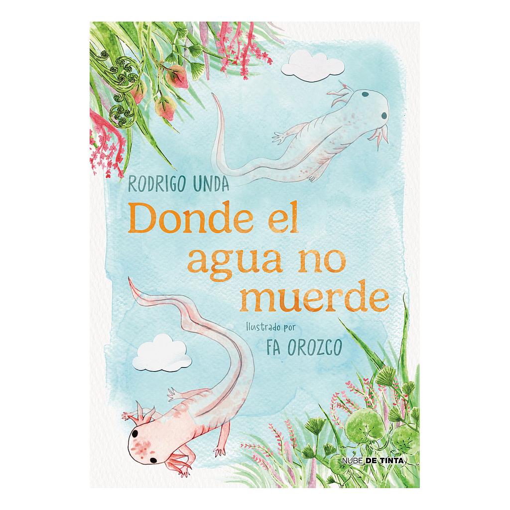 Donde el agua no muerde