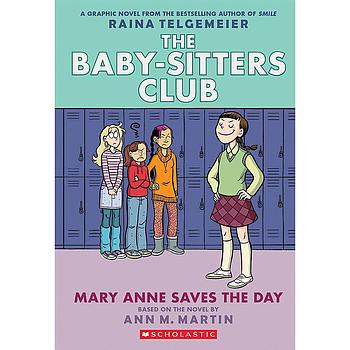 The baby sitters club 3 Mary Anne saves the day