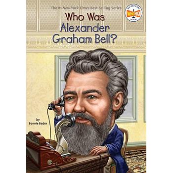 Who was Alexander Graham Bell
