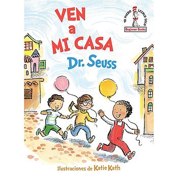 Dr. Seuss Ven a mi casa