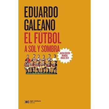 El futbol a sol y sombra