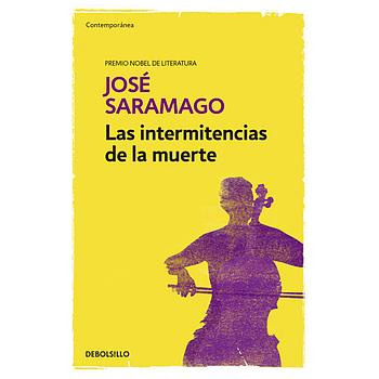 Las intermitencias de la muerte
