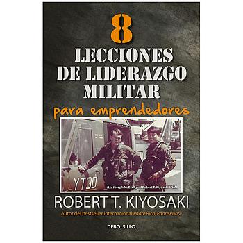 8 lecciones de liderazgo militar Para Emprendedores