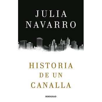 Historia de un canalla
