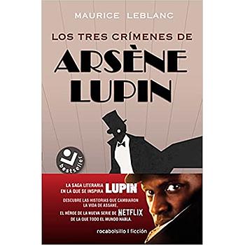 Los tres crimenes de Arsene Lupin