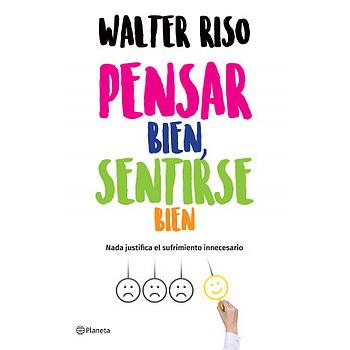 Pensar bien, sentirse bien
