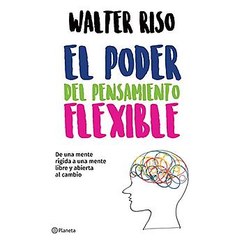 El poder del pensamiento flexible