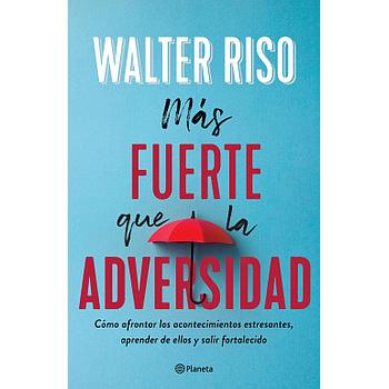 Mas fuerte que la adversidad