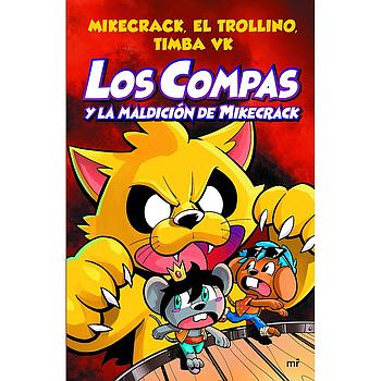 Los Compas 4 y la maldición de Mikecrack