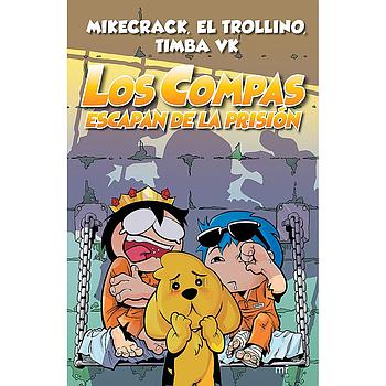 Los Compas 2 escapan de la prision