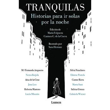 Tranquilas historias para ir solas..