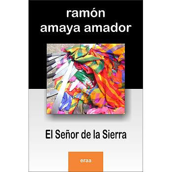 El Señor de la Sierra