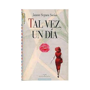 Tal vez un dia