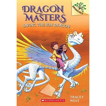 Dragon Masters 2: Saving the Sun Dragon