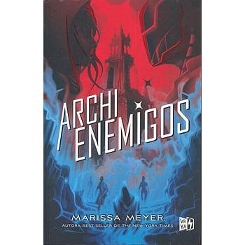 Renegados 2: Archienemigos