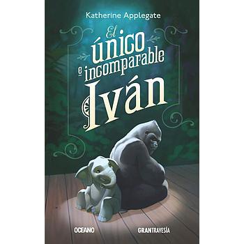 El unico e incomparable Ivan