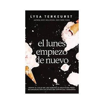El lunes empiezo de nuevo