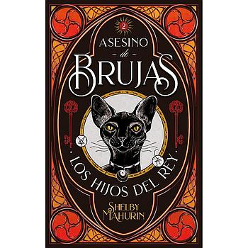 Asesino de brujas 2: Los hijos del rey