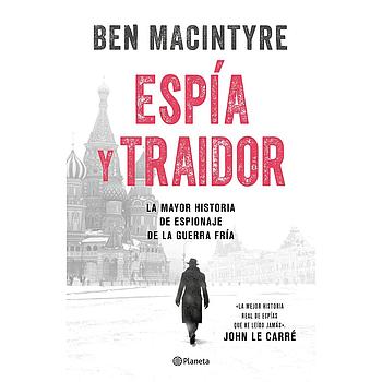 Espia y traidor