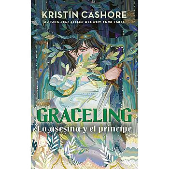 Graceling la asesina y el principe