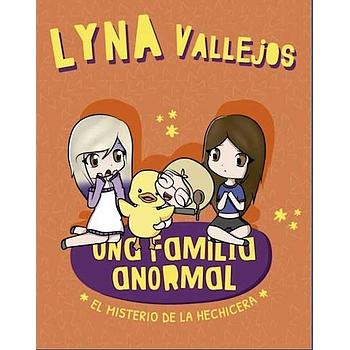 Una familia anormal: El misterio de la hechicera