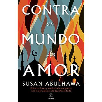 Contra un mundo sin amor