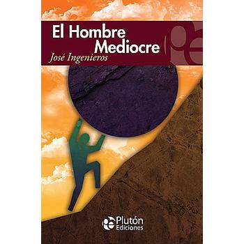 El hombre mediocre