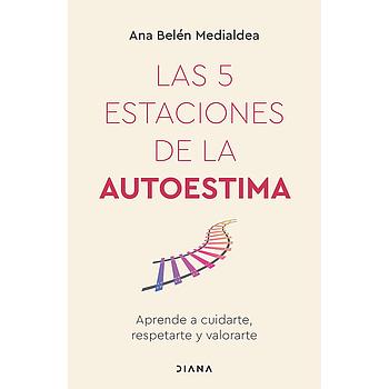 Las 5 estaciones de la autoestima