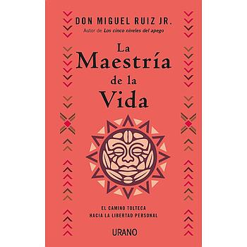 La maestria de la vida