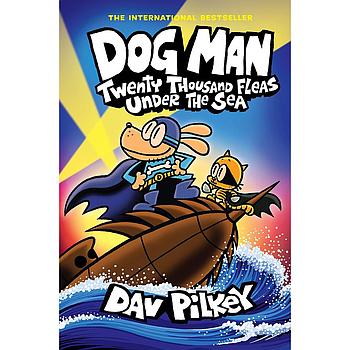 Dog Man 11 Twenty Thousand Fleas Under the Sea