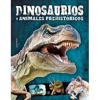 Dinosaurios y Animales Prehistoricos